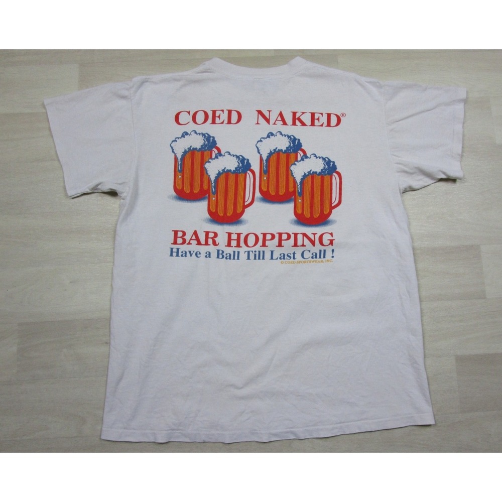 Vintage 90s Coed Naked Bar Hopping Men's (L) Coed Sportswear Drinking Beer Humor